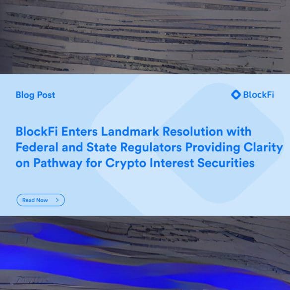 BlockFi Agrees to pay settlement fee for unregistered securities