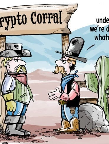 Two grizzled cowboys at the "Crypto Corral" and one says "'til someone understands what we're doing, we'll do whatever we want."