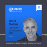 David Marcus, Co-Founder & CEO of Lightspark on building a real-time interoperable global standard for payments