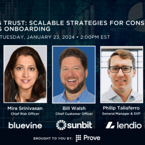 Building Trust: Scalable Strategies for Consumer and Business Onboarding